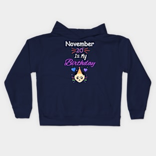 november 20 st is my birthday Kids Hoodie